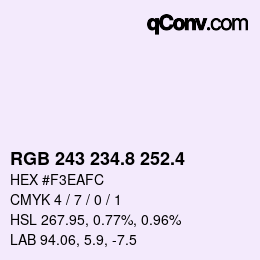 カラーコード: RGB 243 234.8 252.4 | qconv.com