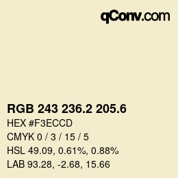 カラーコード: RGB 243 236.2 205.6 | qconv.com