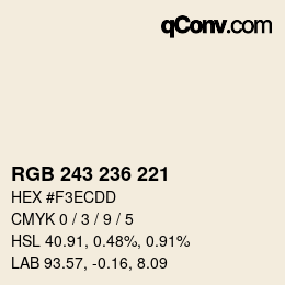 カラーコード: RGB 243 236 221 | qconv.com