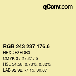 カラーコード: RGB 243 237 176.6 | qconv.com