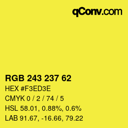 Color code: RGB 243 237 62 | qconv.com