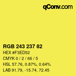 Color code: RGB 243 237 82 | qconv.com