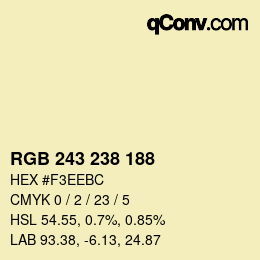 颜色代码: RGB 243 238 188 | qconv.com