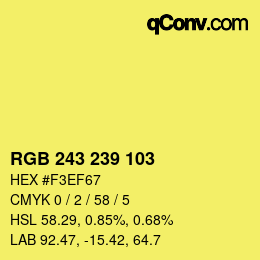 Color code: RGB 243 239 103 | qconv.com