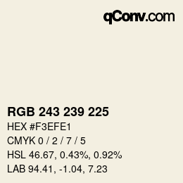 颜色代码: RGB 243 239 225 | qconv.com