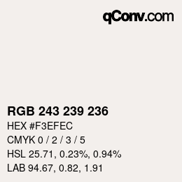 Color code: RGB 243 239 236 | qconv.com
