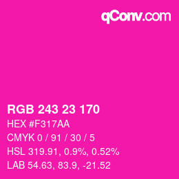 Color code: RGB 243 23 170 | qconv.com