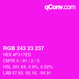 Color code: RGB 243 23 237 | qconv.com