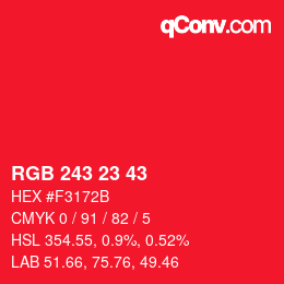 Color code: RGB 243 23 43 | qconv.com