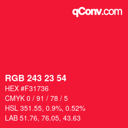 Color code: RGB 243 23 54 | qconv.com