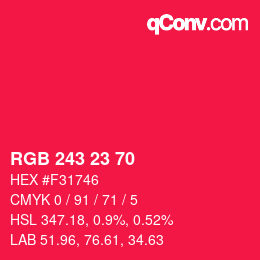 Color code: RGB 243 23 70 | qconv.com