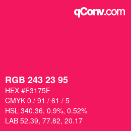 Color code: RGB 243 23 95 | qconv.com