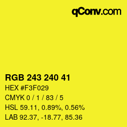 Color code: RGB 243 240 41 | qconv.com
