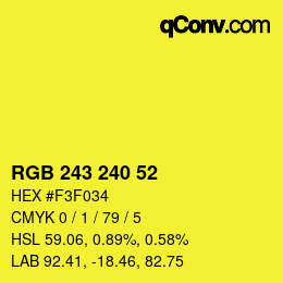 Color code: RGB 243 240 52 | qconv.com