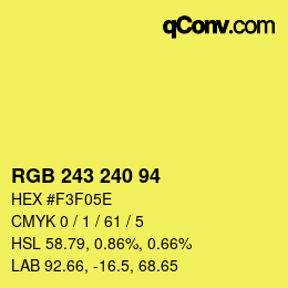 Color code: RGB 243 240 94 | qconv.com