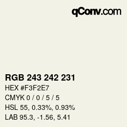 颜色代码: RGB 243 242 231 | qconv.com