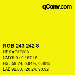 Color code: RGB 243 242 8 | qconv.com