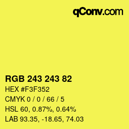 Color code: RGB 243 243 82 | qconv.com