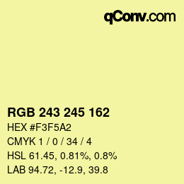 Color code: RGB 243 245 162 | qconv.com