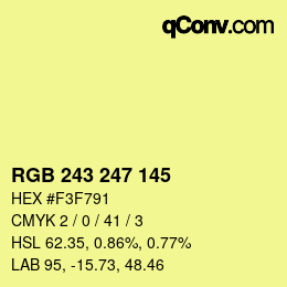 Color code: RGB 243 247 145 | qconv.com