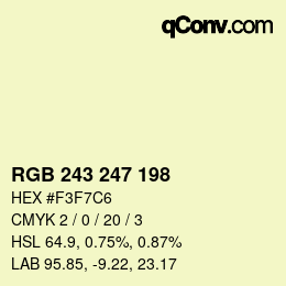 Color code: RGB 243 247 198 | qconv.com