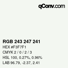 Color code: RGB 243 247 241 | qconv.com