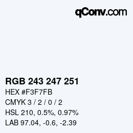 カラーコード: RGB 243 247 251 | qconv.com