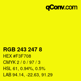 Farbcode: RGB 243 247 8 | qconv.com