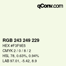 カラーコード: RGB 243 249 229 | qconv.com