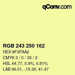 Color code: RGB 243 250 162 | qconv.com