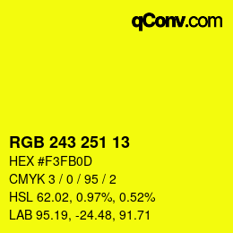 Color code: RGB 243 251 13 | qconv.com