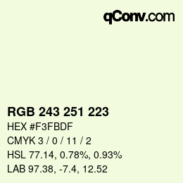 カラーコード: RGB 243 251 223 | qconv.com