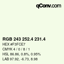 カラーコード: RGB 243 252.4 231.4 | qconv.com