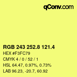 カラーコード: RGB 243 252.8 121.4 | qconv.com