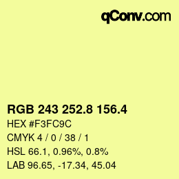 カラーコード: RGB 243 252.8 156.4 | qconv.com