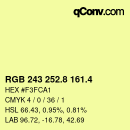 カラーコード: RGB 243 252.8 161.4 | qconv.com