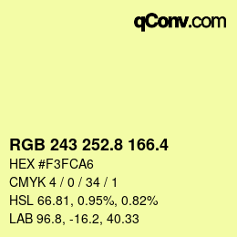 カラーコード: RGB 243 252.8 166.4 | qconv.com