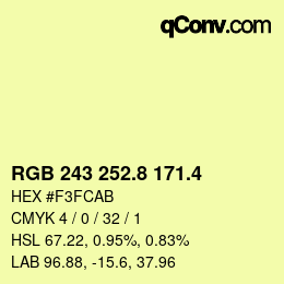 カラーコード: RGB 243 252.8 171.4 | qconv.com