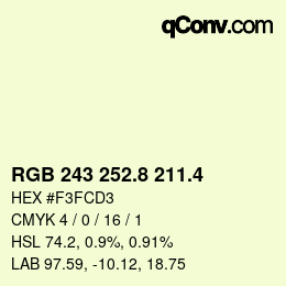 カラーコード: RGB 243 252.8 211.4 | qconv.com