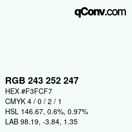 Color code: RGB 243 252 247 | qconv.com