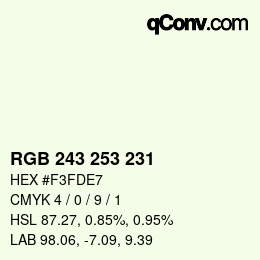 Color code: RGB 243 253 231 | qconv.com