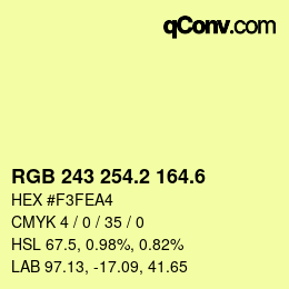 カラーコード: RGB 243 254.2 164.6 | qconv.com