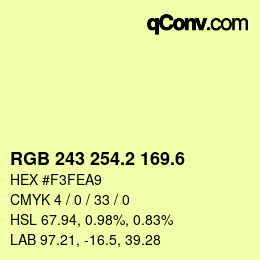 カラーコード: RGB 243 254.2 169.6 | qconv.com
