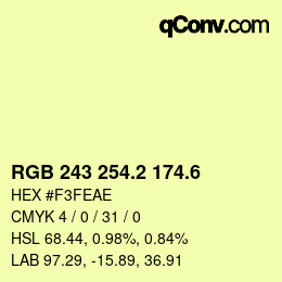 カラーコード: RGB 243 254.2 174.6 | qconv.com