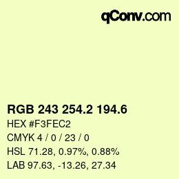 カラーコード: RGB 243 254.2 194.6 | qconv.com