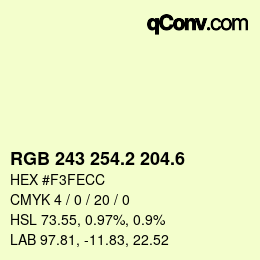 カラーコード: RGB 243 254.2 204.6 | qconv.com