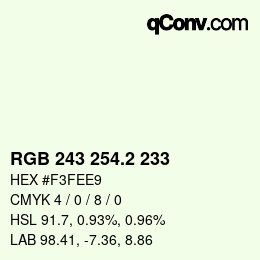 カラーコード: RGB 243 254.2 233 | qconv.com