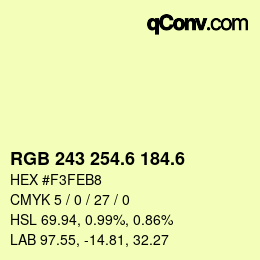 カラーコード: RGB 243 254.6 184.6 | qconv.com