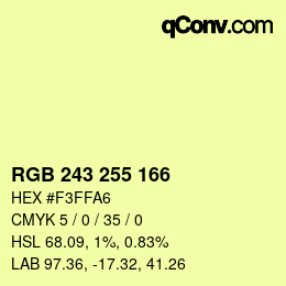 Color code: RGB 243 255 166 | qconv.com