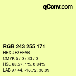 Color code: RGB 243 255 171 | qconv.com